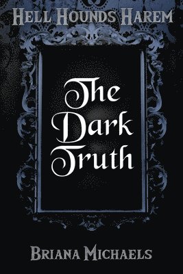 The Dark Truth 1