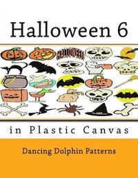 bokomslag Halloween 6: in Plastic Canvas