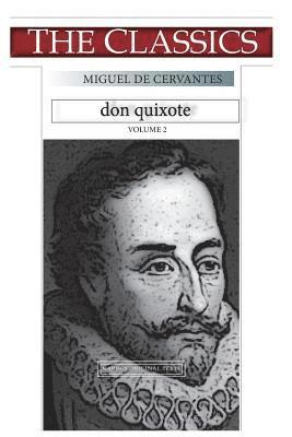 bokomslag Miguel de Cervantes, Don Quixote volume 2