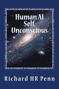 bokomslag Human AI: Self, unconscious