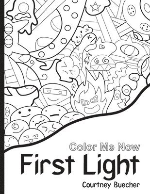 Courtney Buecher - First Light, Häftad