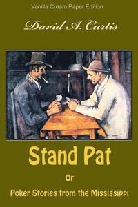 bokomslag Stand Pat Or Poker Stories from the Mississippi