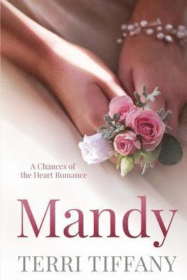 bokomslag Mandy: A Chances of the Heart Romance