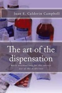 bokomslag The Art of the Dispensation
