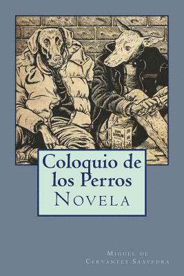 Coloquio de los Perros 1