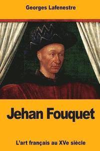 bokomslag Jehan Fouquet