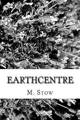 bokomslag EarthCentre: The End of the Universe