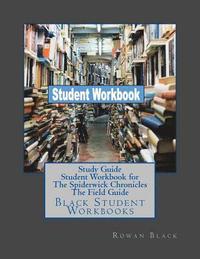 bokomslag Study Guide Student Workbook for The Spiderwick Chronicles The Field Guide: Black Student Workbooks