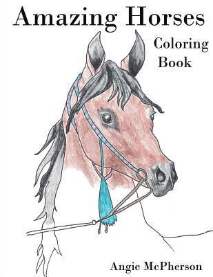 Amazing Horses: Coloring Book 1