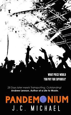 J. C. Michael - Pandemonium, Häftad