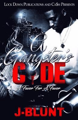 A Gangster's Code: Favor for a Favor 1