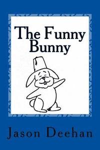 bokomslag The Funny Bunny