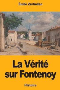 bokomslag La Vérité sur Fontenoy