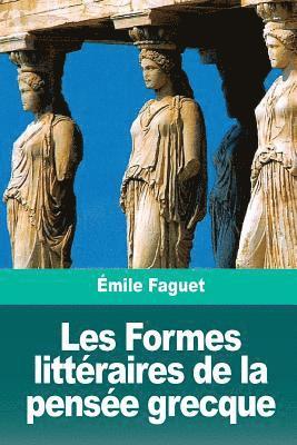 bokomslag Les Formes littéraires de la pensée grecque