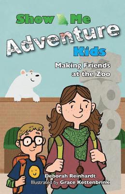 Show Me Adventure Kids: Making Friends at the Zoo 1