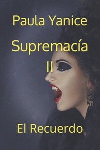 bokomslag Supremaca II