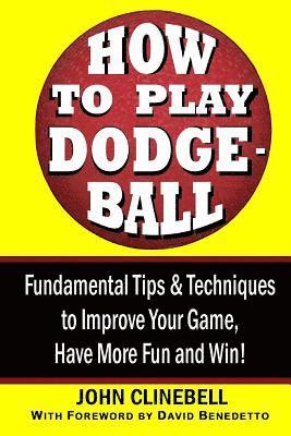 How to Play Dodgeball 1