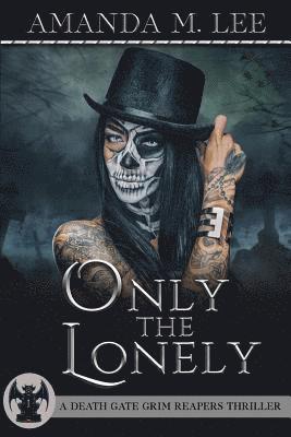 Only the Lonely 1