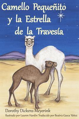 Camello Pequeñito y la Estrella de la Travesía 1