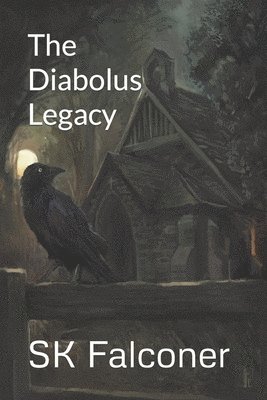 bokomslag The Diabolus Legacy