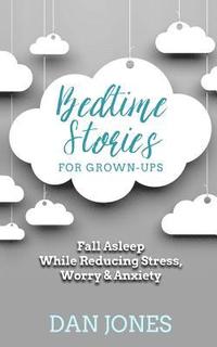 bokomslag Bedtime Stories for Grown-ups