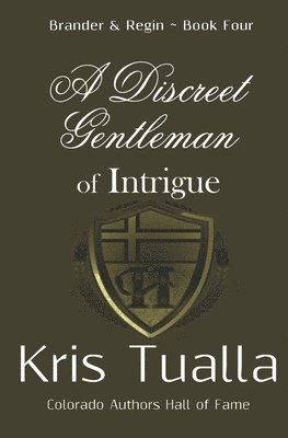 bokomslag Discreet Gentleman of Intrigue