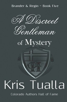 A Discreet Gentleman of Mystery 1