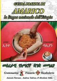 bokomslag Guida Pratica di Amarico: La lingua nazionale dell'Etiopia