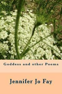bokomslag Goddess and Other Poems