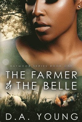 bokomslag The Farmer & The Belle