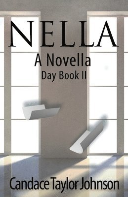 bokomslag Nella A Novella Day Book 2