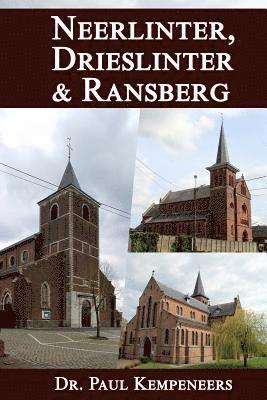 Paul Kempeneers - Neerlinter, Drieslinter & Ransberg: Plaatsnamen en hun geschiedenis, Häftad