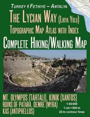 The Lycian Way (Likia Yolu) Topographic Map Atlas with Index 1 1
