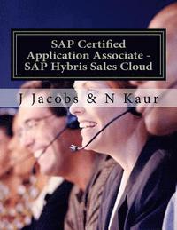 bokomslag SAP Certified Application Associate - SAP Hybris Sales Cloud