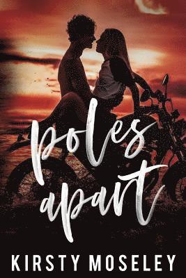 Kirsty Moseley - Poles Apart, Häftad