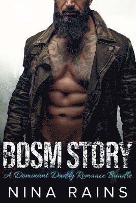 bokomslag BDSM Story: Dominant Daddy Romance Bundle