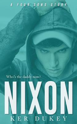 Nixon: (Four Sons #1) 1