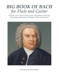 bokomslag Big Book of Bach for Flute and Guitar