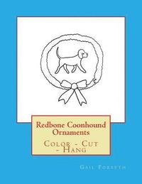 bokomslag Redbone Coonhound Ornaments: Color - Cut - Hang