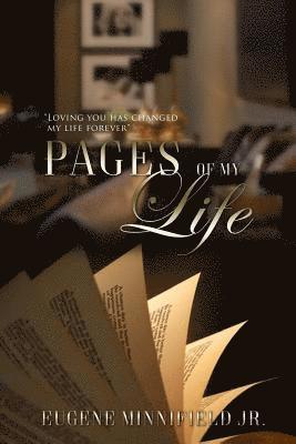 Eugene Minnifield Jr - Pages of my life: Pages of my life, Häftad