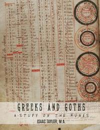 bokomslag Greeks and Goths: A Study on the Runes