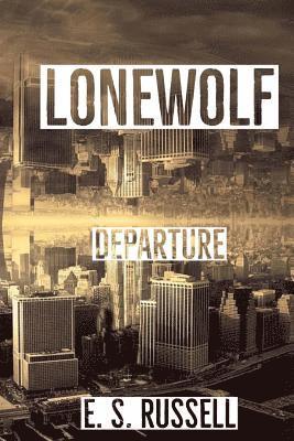 bokomslag Lonewolf: Departure