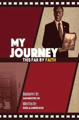 bokomslag My Journey This Far By Faith