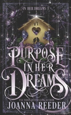 Purpose In Her Dreams 1