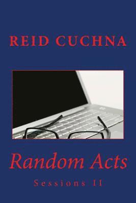 Reid Cuchna - Random Acts, Häftad