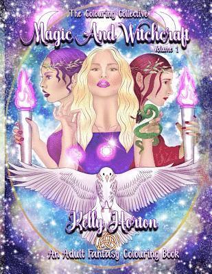 bokomslag Magic and Witchcraft: An Adult Fantasy Colouring Book