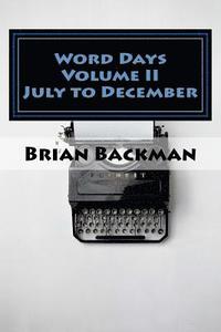 bokomslag Word Days Volume II: The Language and Literature Lover's Almanac
