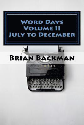 bokomslag Word Days Volume II: The Language and Literature Lover's Almanac