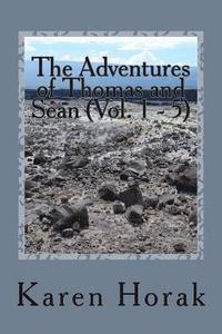 bokomslag The Adventures of Thomas and Sean (Vol. 1 - 5)