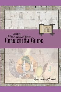 bokomslag Ani Ve-Ami Jewish Year Curriculum Guide